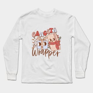 Gangsta Wrapper Long Sleeve T-Shirt